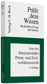 Internationales Privat- und Zivilverfahrensrecht - Peter Hay