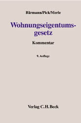 Wohnungseigentumsgesetz - Eckhart Pick, Werner Merle, Johannes Bärmann