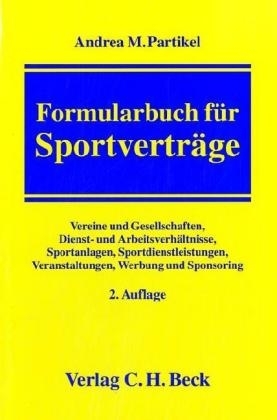 Formularbuch für Sportverträge - Andrea M. Partikel