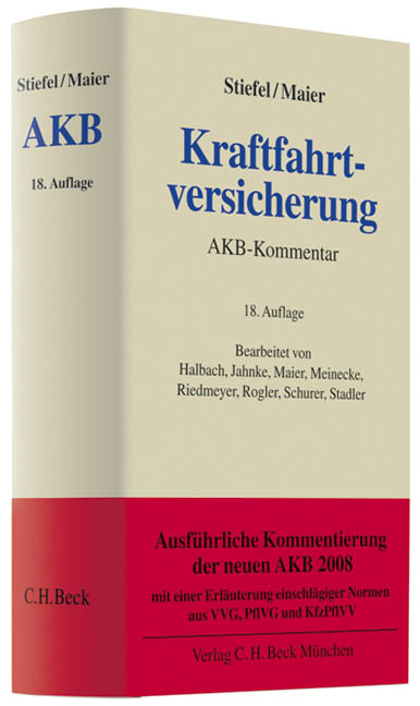 Kraftfahrtversicherung - Ernst Stiefel, Werner Wussow, Edgar Hofmann