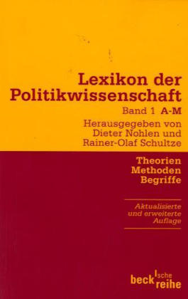 Lexikon der Politikwissenschaft Bd. 1: A-M - 