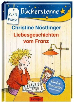 Liebesgeschichten vom Franz - Dr. Christine Nöstlinger