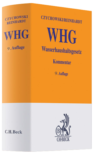 Wasserhaushaltsgesetz - Paul Gieseke, Werner Wiedemann, Manfred Czychowski, Michael Reinhardt