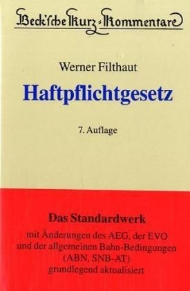 Haftpflichtgesetz - Werner Filthaut