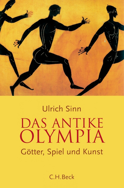 Das antike Olympia - Ulrich Sinn