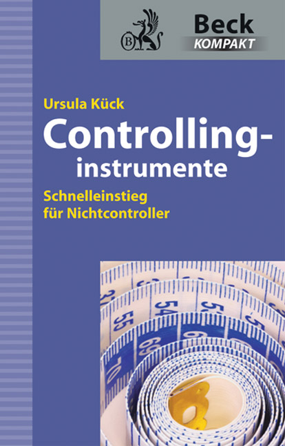 Controllinginstrumente - Ursula Kück