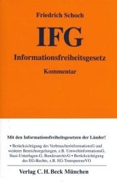 Informationsfreiheitsgesetz - Friedrich Schoch