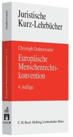 Europäische Menschenrechtskonvention - Christoph Grabenwarter