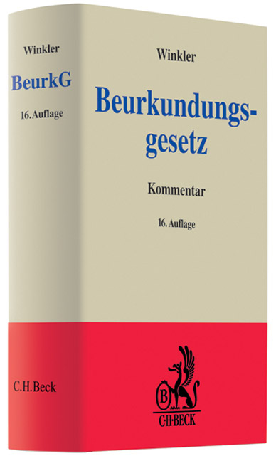 Beurkundungsgesetz - Karl Winkler, Theodor Keidel