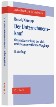 Der Unternehmenskauf - Wilhelm Beisel, Hans-Hermann Klumpp