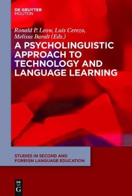 A Psycholinguistic Approach to Technology and Language Learning - 