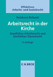 Arbeitsrecht in der Kirche - Reinhard Richardi