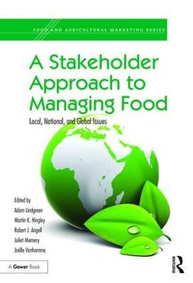 Stakeholder Approach to Managing Food - 