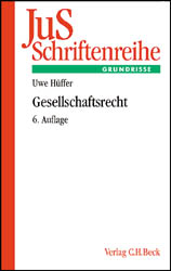 Gesellschaftsrecht - Uwe Hüffer