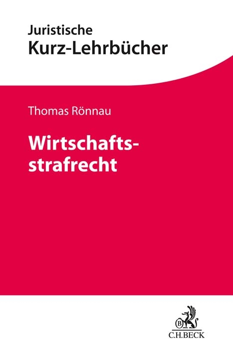 Wirtschaftsstrafrecht - Thomas Rönnau