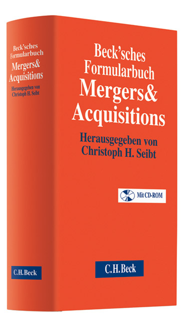 Beck'sches Formularbuch Mergers & Acquisitions - 