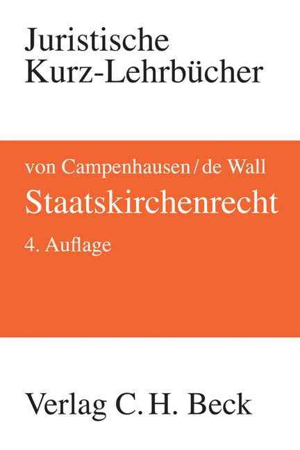 Staatskirchenrecht - Axel Freiherr von Campenhausen, Heinrich de Wall