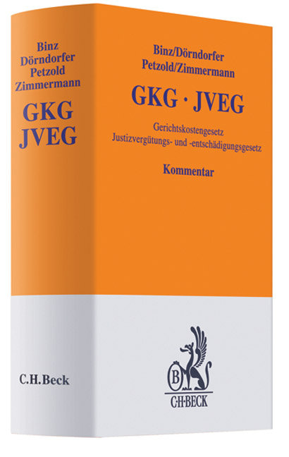 Gerichtskostengesetz. Justizvergütungs- und -entschädigungsgesetz - Karl Josef Binz, Josef Dörndorfer, Rainer Petzold, Walter Zimmermann