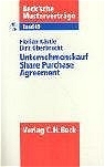 Unternehmenskauf - Share Purchase Agreement - Florian Kästle, Dirk Oberbracht