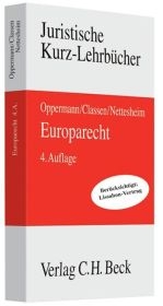 Europarecht - Thomas Oppermann, Claus Dieter Classen, Martin Nettesheim