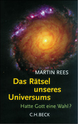 Das Rätsel unseres Universums - Martin Rees