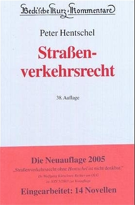 Straßenverkehrsrecht - Peter Hentschel, Johannes Floegel