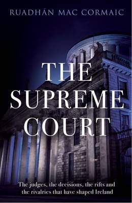 Supreme Court -  Ruadh n Mac Cormaic