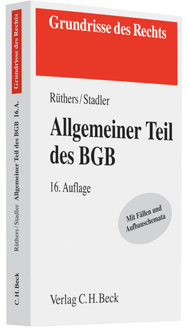 Allgemeiner Teil des BGB - Bernd Rüthers, Astrid Stadler