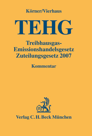 Treibhausgas-Emissionshandelsgesetz, Zuteilungsgesetz 2007 - Raimund Körner; Hans-Peter Vierhaus