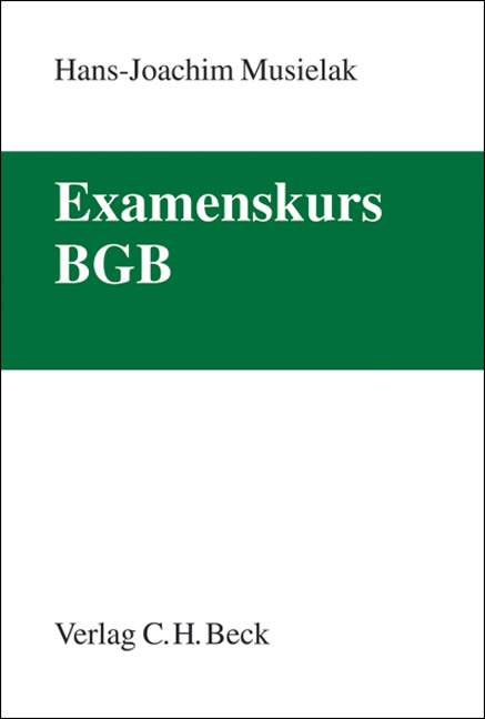 Examenskurs BGB - Hans-Joachim Musielak