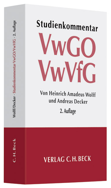 Verwaltungsgerichtsordnung / Verwaltungsverfahrensgesetz - Heinrich Amadeus Wolff, Andreas Decker