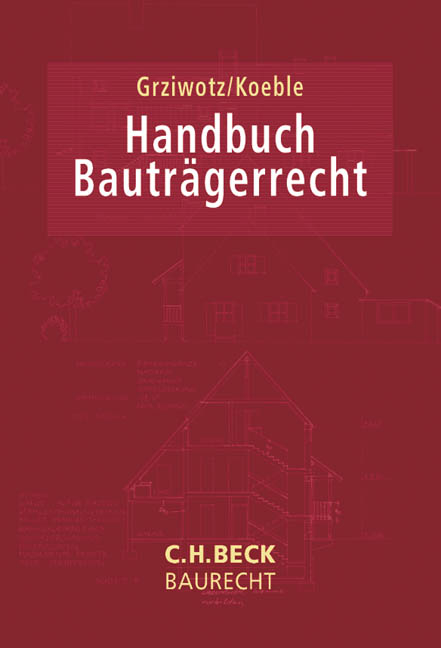 Handbuch Bauträgerrecht - 