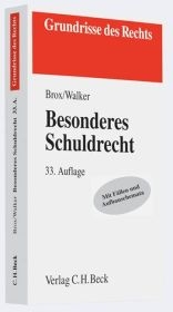 Besonderes Schuldrecht - Hans Brox, Wolf-Dietrich Walker