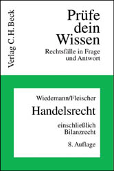 Handelsrecht - Herbert Wiedemann, Holger Fleischer