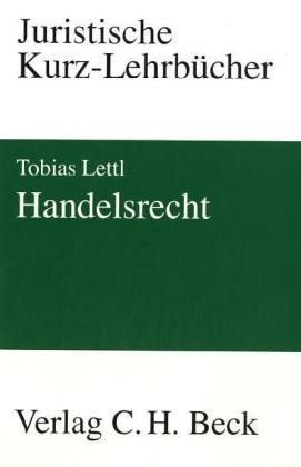 Handelsrecht - Tobias Lettl