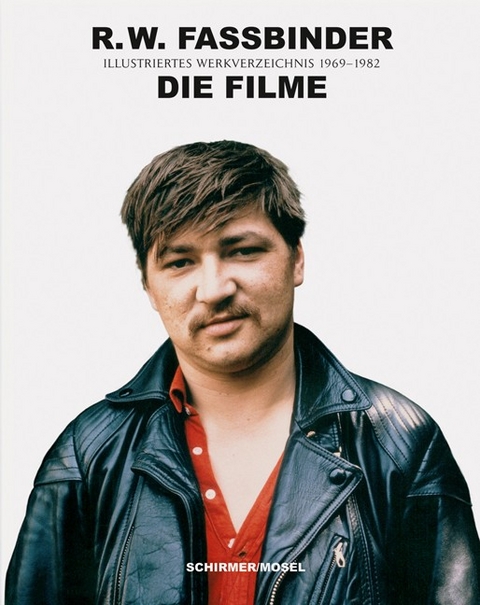 R.W. Fassbinder: Die Filme - 