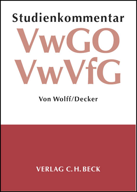 Verwaltungsgerichtsordnung /Verwaltungsverfahrensgesetz - Heinrich A Wolff, Andreas Decker