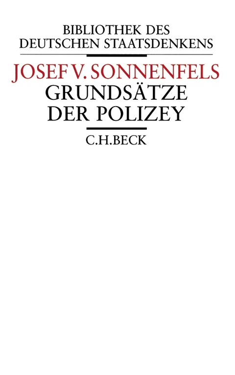 Grundsätze der Polizey - Joseph von Sonnenfels