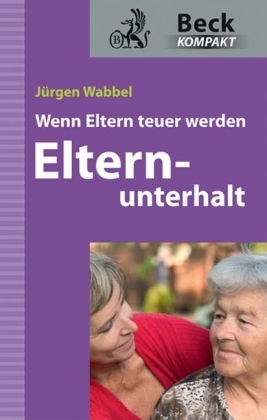 Elternunterhalt - Jürgen Wabbel