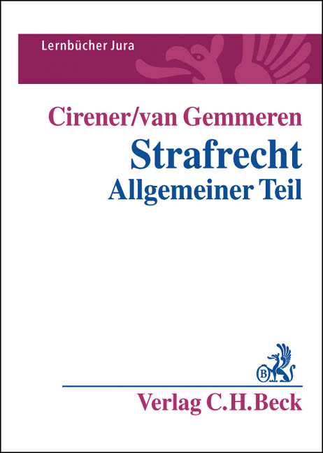 Strafrecht Allgemeiner Teil - Gabriele Cirener, Gerhard van Gemmeren