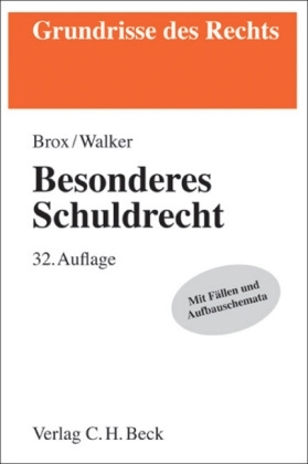 Besonderes Schuldrecht - Hans Brox, Wolf D Walker