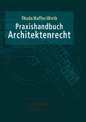 Praxishandbuch Architektenrecht - 