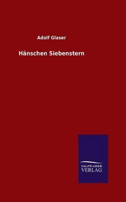 HÃ¤nschen Siebenstern - Adolf Glaser