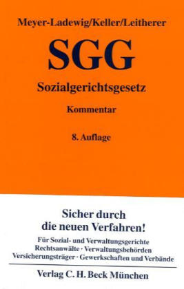 Sozialgerichtsgesetz - Jens Meyer-Ladewig, Wolfgang Keller, Stephan Leitherer