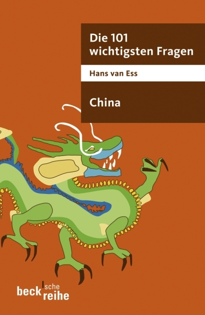 Die 101 wichtigsten Fragen - China - Hans van Ess