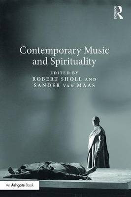 Contemporary Music and Spirituality - 