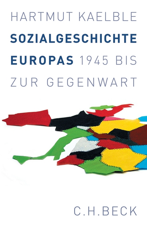 Sozialgeschichte Europas - Hartmut Kaelble