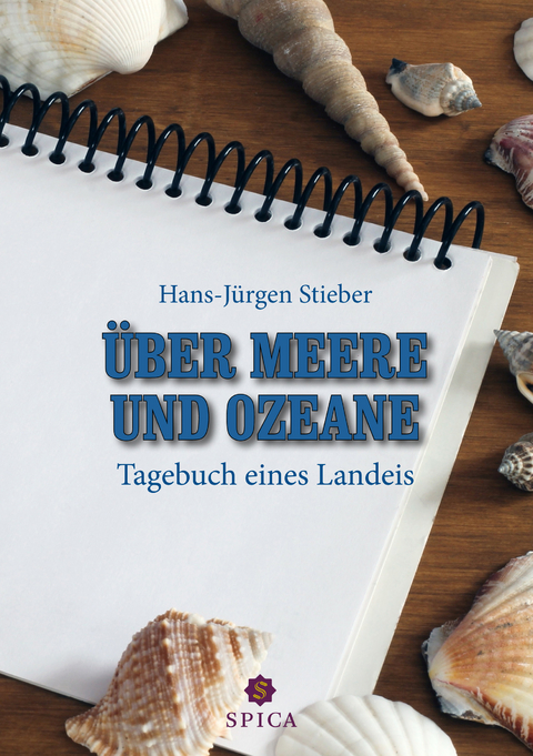 Über Meere und Ozeane - Hans-Jürgen Stieber