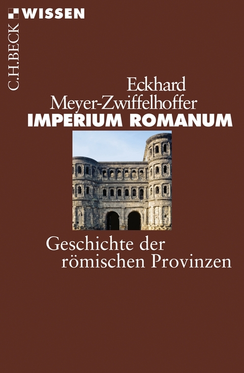 Imperium Romanum - Eckhard Meyer-Zwiffelhoffer