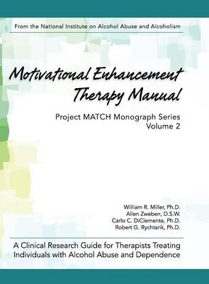 Motivational Enhancement Therapy Manual - William R Miller